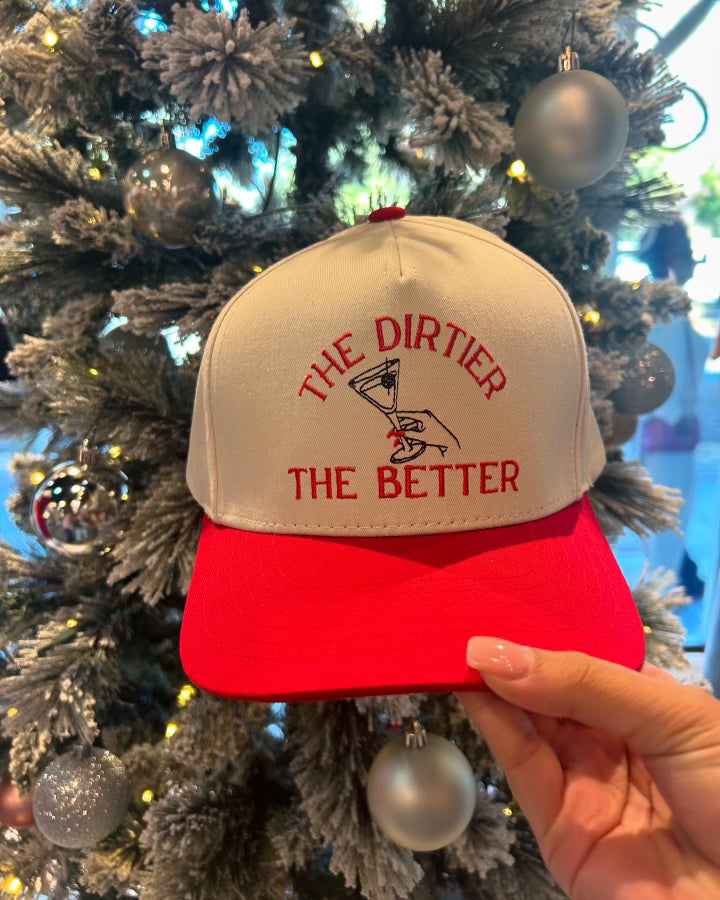 The Dirtier the Better- Red