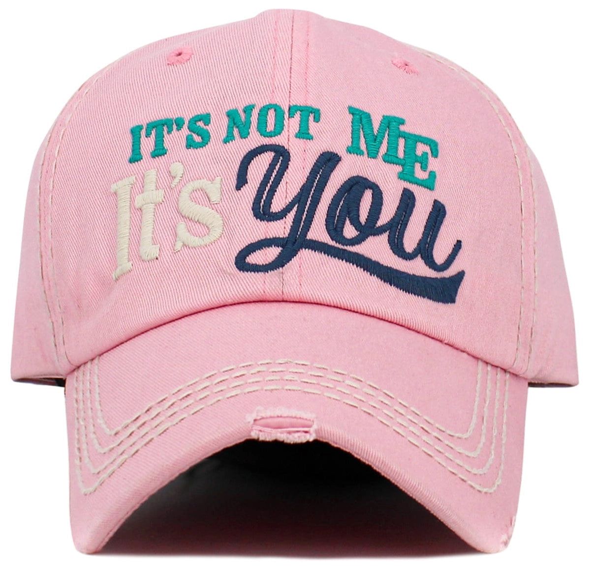 It's not me it's you Hat